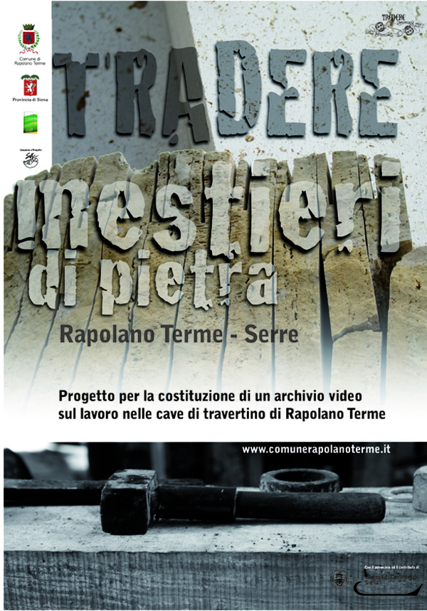 Tradere. I mestieri di pietra. Aprile 2009