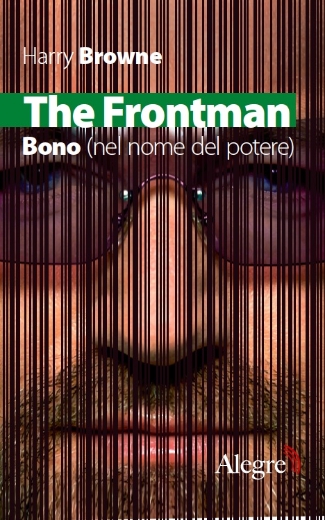 “The frontman. Bono Vox. Nel nome del potere”, presentazione a Poggibonsi il 4 aprile