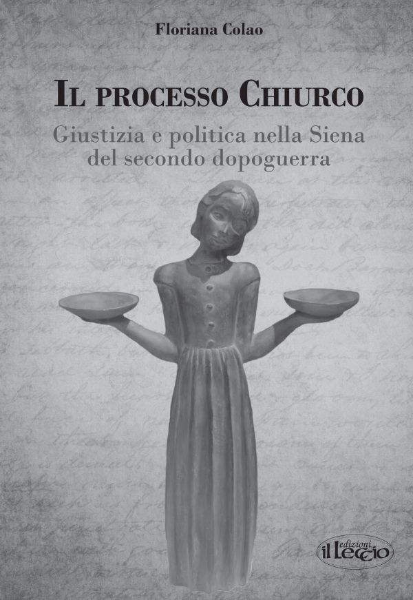“Il processo Chiurco”, presentazione alla Biblioteca degli Intronati di Siena l’8 aprile