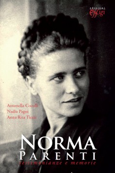 Norma Parenti, partigiana maremmana, il 7 giugno a Massa Marittima un libro racconta la sua storia