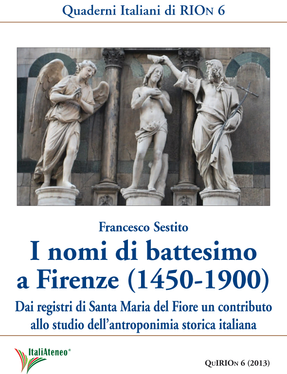I nomi  più diffusi a Firenze dal 1450 al 1900 in un libro. Presentazione il 18 giugno