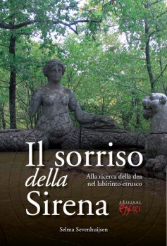 Tra storia e mistero, il 12 luglio a Lucca si presenta “Il sorriso della sirena”