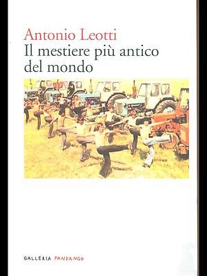 “Appuntamenti d’autunno” a Cetona, Antonio Leotti racconta “Il mestiere più antico del …