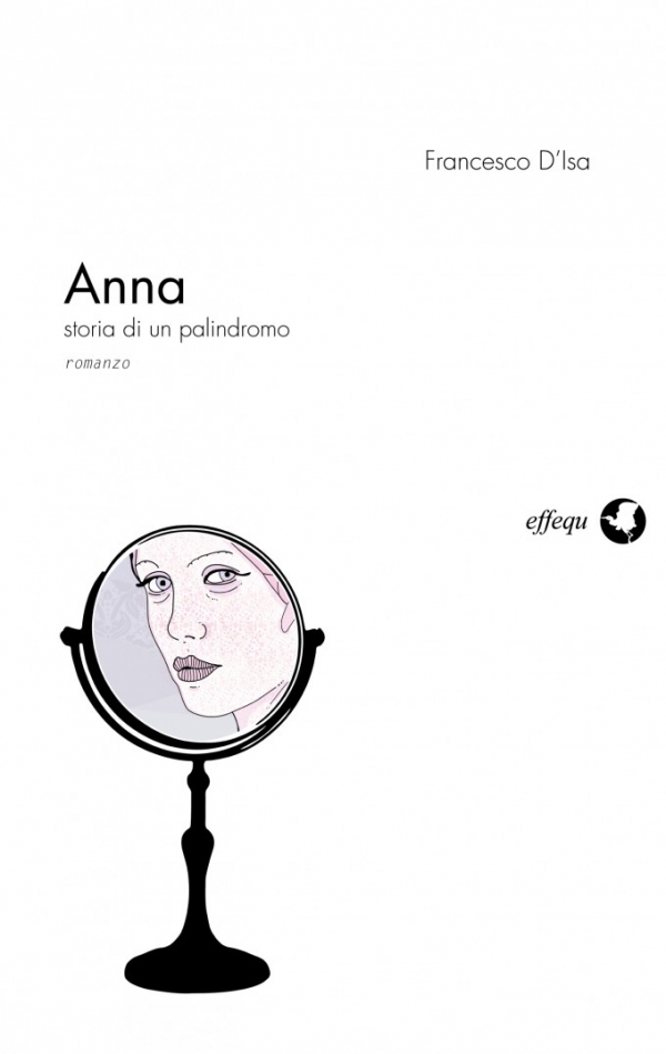 “Anna, storia di un palindromo”, il 16 gennaio a Firenze l’enigma di un amore