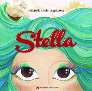 Una favola in LIS, a Siena il 31 gennaio la presentazione del libro “Stella”