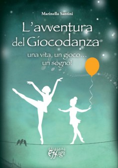 A lezione di Giocodanza a Firenze il 28 febbraio con il volume di Marinella Santini