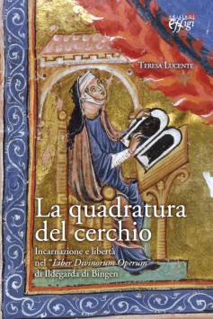 Sulle tracce di Ildegarda di Bingen, il 13 marzo a Siena la presentazione del libro “La …