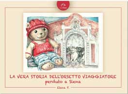 “La vera storia dell’orsetto viaggiatore perduto a Siena” si svela in Biblioteca il 10 aprile
