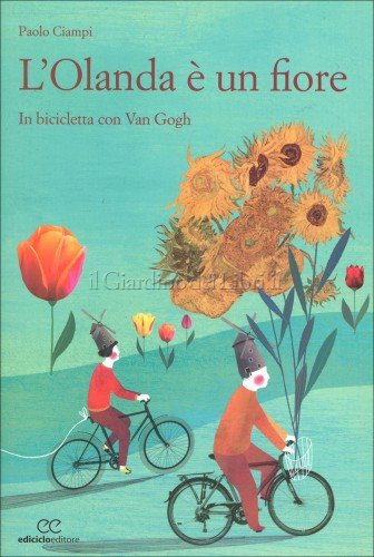 “L’Olanda è un fiore. In bicicletta con Van Gogh”, presentazione a Firenze l’11 aprile