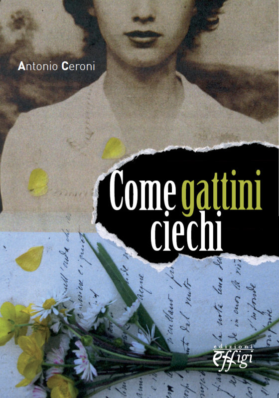 “Come gattini ciechi”, presentazione a Grosseto il 4 giugno