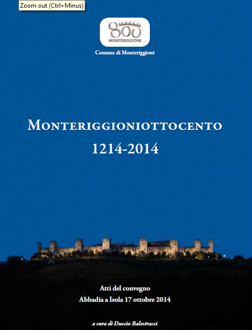 Ottocento anni di storia in un volume. Monteriggioni da luogo di frontiera a terra dell’accoglienza