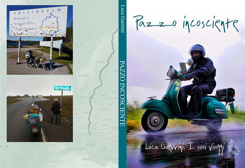 “Pazzo incosciente”. Viaggi in Vespa in un libro, presentazione all’Hotwheels Scooter Club