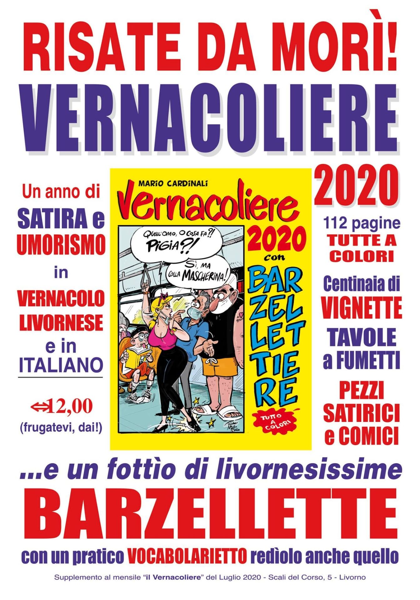 Futuro a rischio. «Servono 5.000 nuovi abbonamenti per far sopravvivere il Vernacoliere», l’appello ai lettori del direttore Cardinali